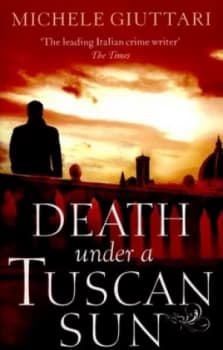 Death under a Tuscan Sun by Michele Giuttari Paperback