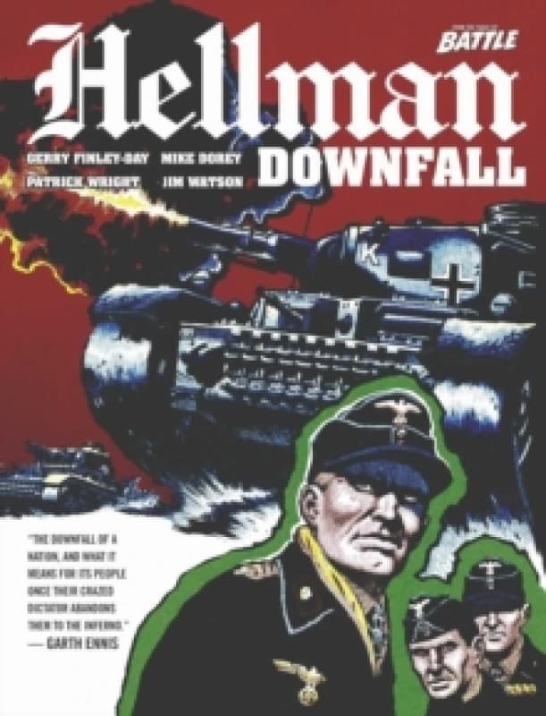Hellman of Hammer Force: Downfall : Including The Early Adventures Volume 2 Paperback / softback