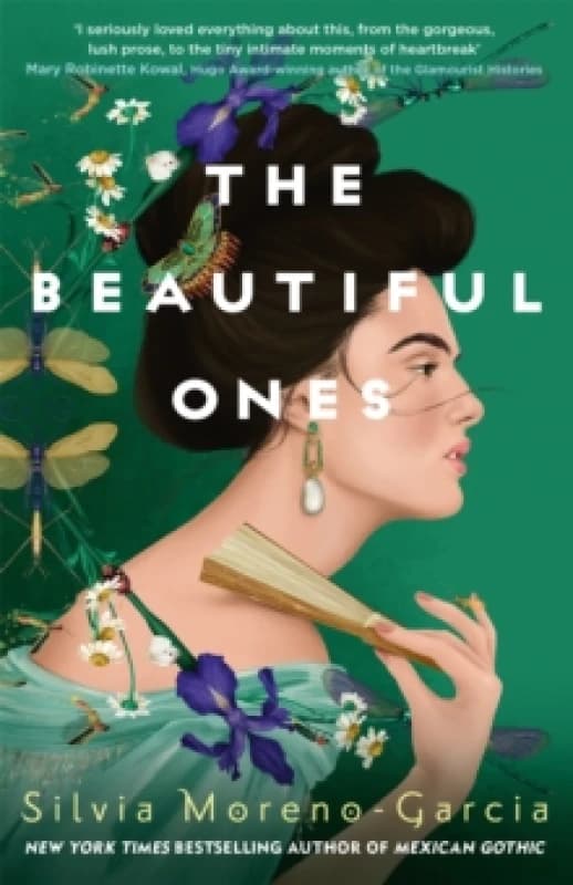The Beautiful Ones : A Sweeping Magical Romance by the Bestselling Author of Mexican Gothic Paperback / softback