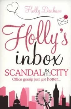 Scandal in the City by Holly Denham Book