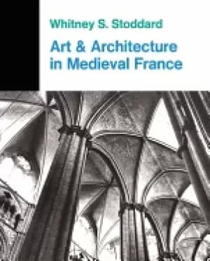 art and architecture in medieval france medieval architecture sculpture sta