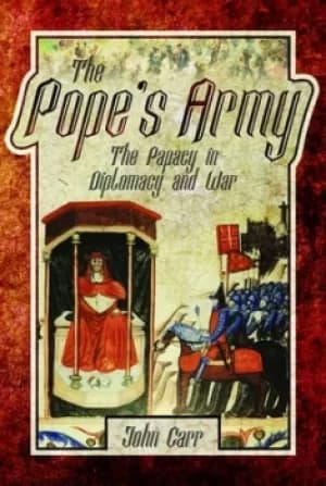 The popes army by John Carr