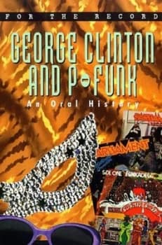 George Clinton and P-Funk by David Mills and Dave Marsh Paperback