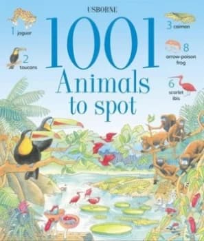 1001 Animals to Spot by Ruth Brocklehurst and Teri Gower and Anna Milbourne and Margaret Rostron Paperback