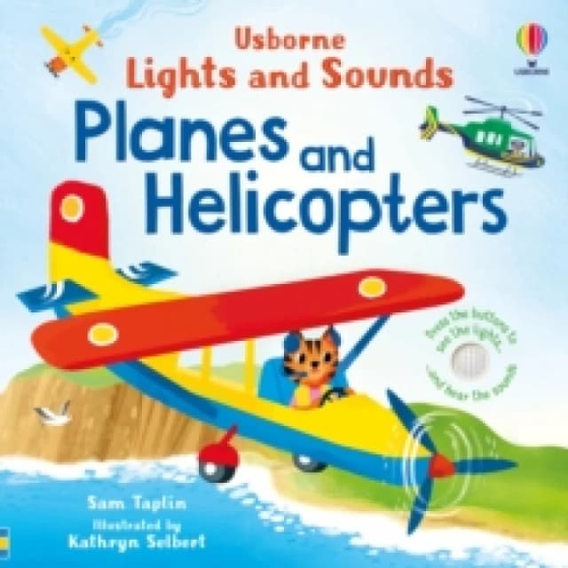 Lights and Sounds Planes and Helicopters Board book