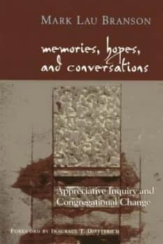 Memories Hopes and Conversations by Mark Lau Branson Paperback