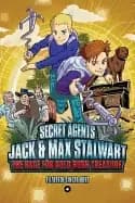 secret agents jack and max stalwart book 4 the race for gold rush treasure
