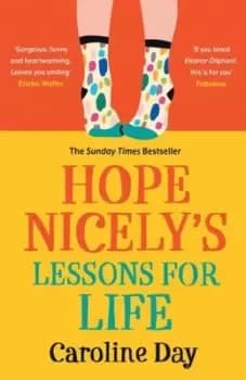 Hope Nicely's lessons for life - Caroline Day - Paperback - Used