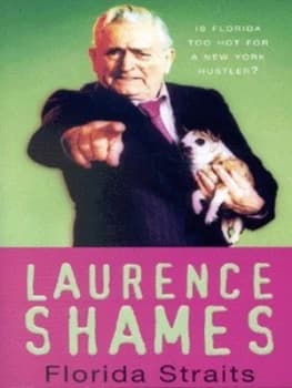 Florida Straits by Laurence Shames Paperback