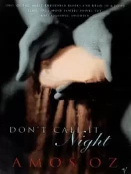 Dont call it night by Amos Oz
