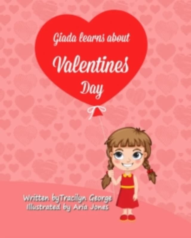 Giada Learns about Valentine's Day Paperback / softback