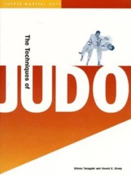 The Techniques of Judo by Shinzo Takagaki and Harold E Sharp Paperback
