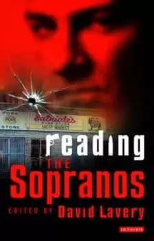 Reading the Sopranos by David Lavery