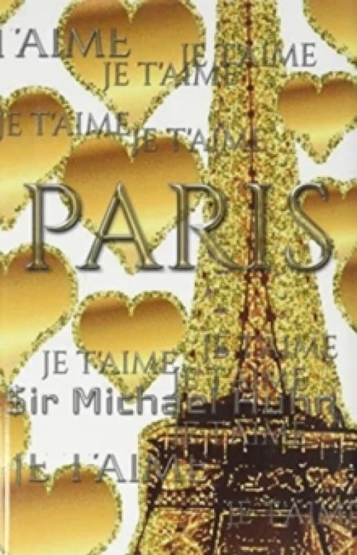je t'aime gold glitter eiffel Tower creative blank journal sir Michael designer edition : Paris gold eiffel Tower creative blank journal Hardback