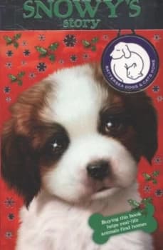 Snowys Story by Sarah Hawkins Paperback