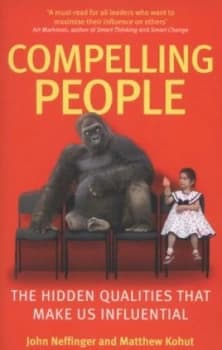 Compelling people by John Neffinger