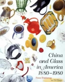 China and Glass in America 1880-1980 by Charles Venable and Tom Jenkins and Dallas Museum of Art Hardback