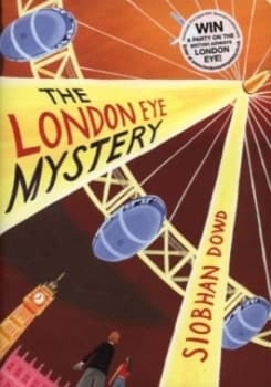 The London Eye Mystery by Siobhan Dowd Hardback