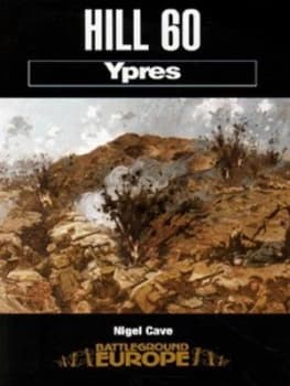Hill 60 by Nigel Cave Paperback