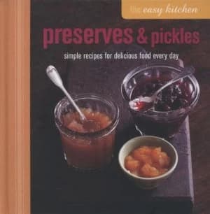 Preserves and Pickles by Ryland Peters and Small Hardback