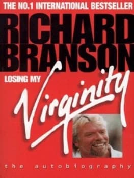 Losing My Virginity by Richard Branson Paperback