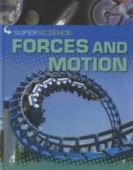 Forces and Motion by Rob Colson Hardback