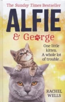 Alfie and George by Rachel Wells Hardback