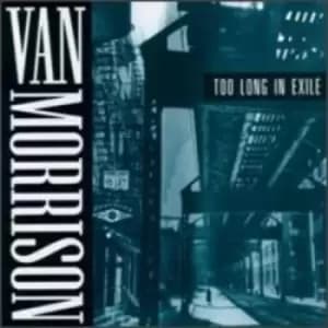 Van Morrison - Too Long in Exile CD Album - Used