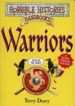 Warriors by Terry Deary Paperback