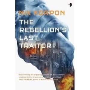 The Rebellions Last Traitor : 1