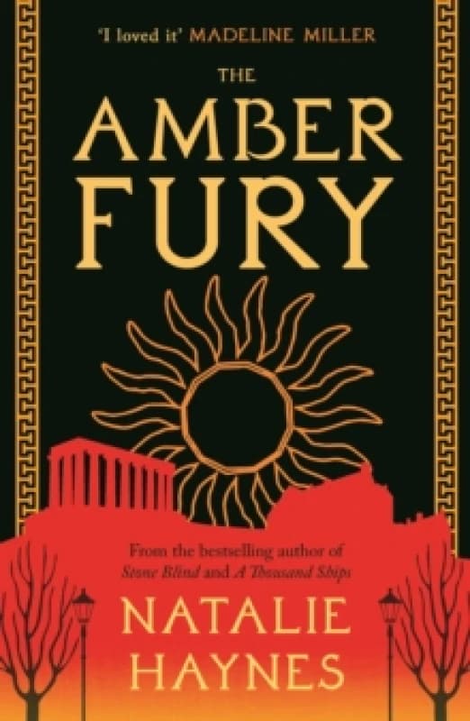 The Amber Fury : 'I loved it' Madeline Miller Paperback / softback