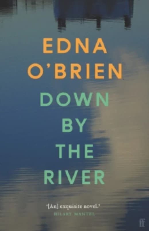 Down by the River. Paperback. By Edna OBrien Books