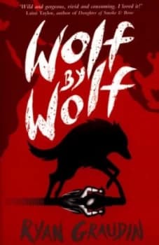 Wolf by Wolf by Ryan Graudin Book