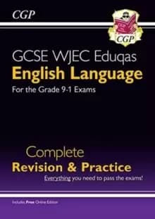 Grade 9-1 GCSE English Language WJEC Eduqas Complete Revision & Practice (with Online Edition)