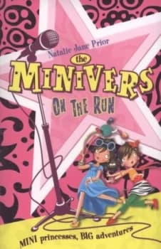 The Minivers on the Run by Natalie Jane Prior Book