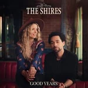 The Shires - Good Years Vinyl