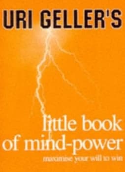Uri Gellers Little Book of Mind-Power by Uri Geller Paperback
