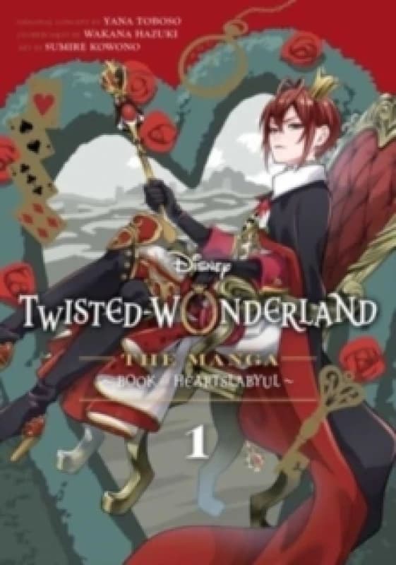 Disney Twisted-Wonderland: The Manga Book of Heartslabyul, Vol. 1 Paperback / softback