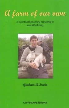 A Farm of Our Own by Graham R Irwin Paperback