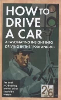 How to Drive a Car Paperback
