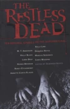 The Restless Dead by Deborah Noyes Book