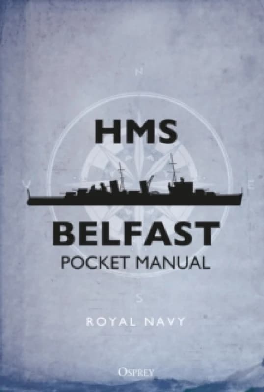 HMS Belfast Pocket Manual Hardback