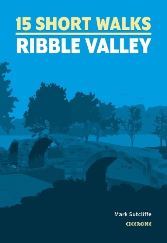 15 Short Walks in the Ribble Valley Paperback / softback