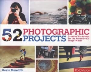 52 Photographic Projects by Kevin Meredith Paperback
