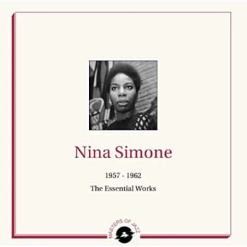 Nina Simone - 1957-1962: The Essential Works Vinyl