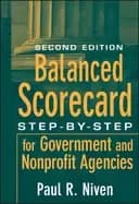 balanced scorecard step by step for government and nonprofit agencies