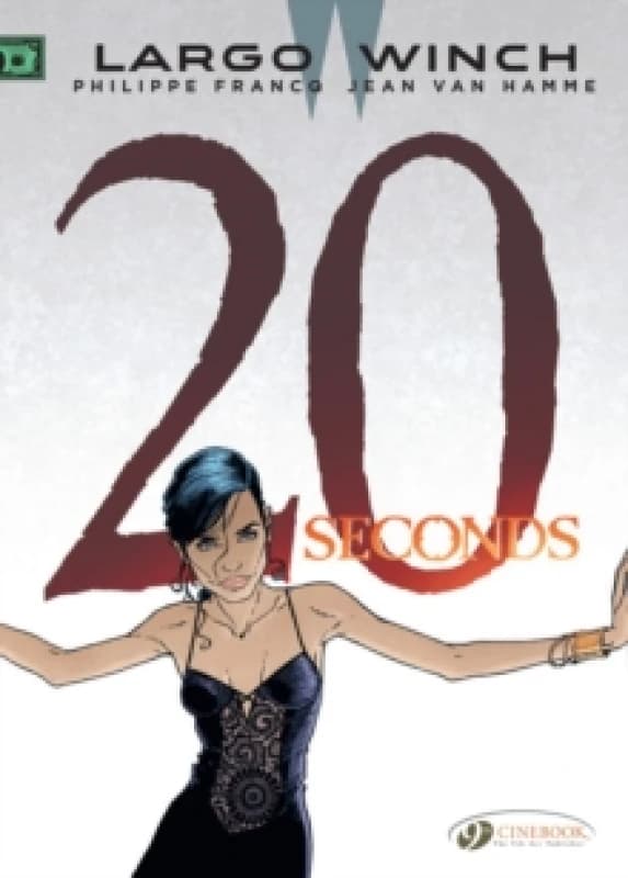 Largo Winch 16 - Twenty Seconds Paperback / softback