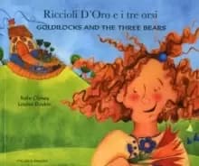 Goldilocks and the Three Bears (English/Italian)