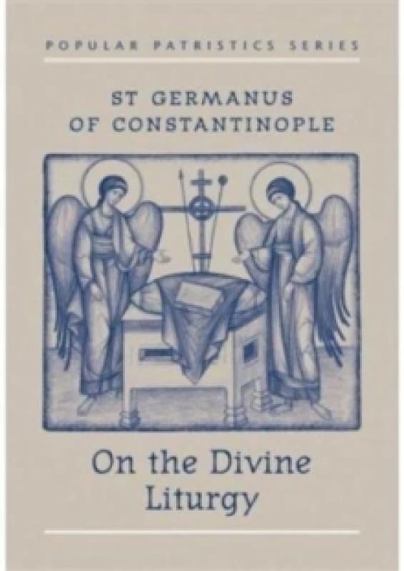 On the Divine Liturgy. Paperback. By Germanus, Paul Meyendorff Books