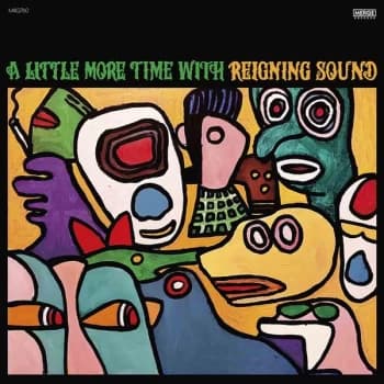 Reigning Sound - A Little More Time With Reigning Sound CD